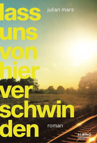 Produktbild: Lass uns von hier verschwinden