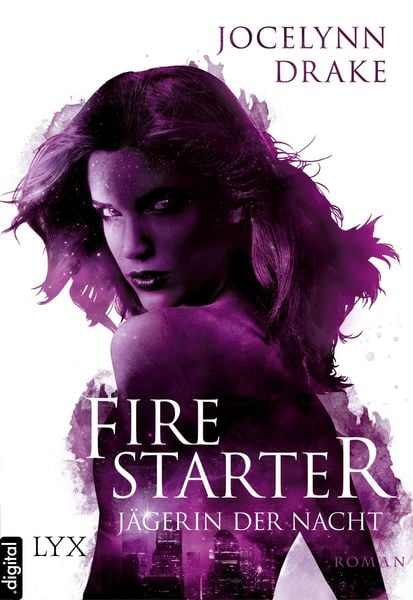 Produktbild: J&auml;gerin der Nacht - Firestarter