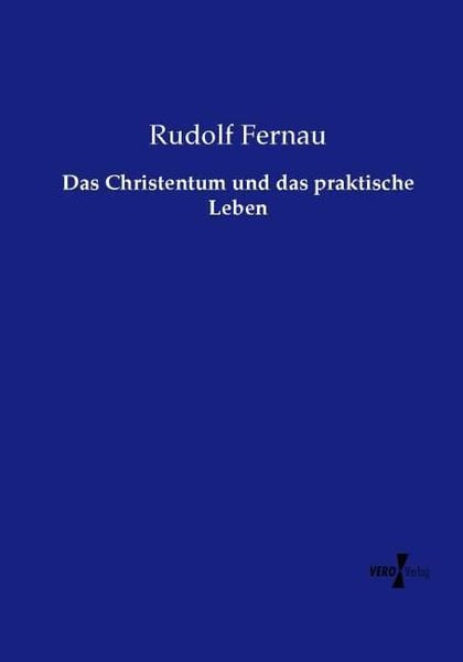 Produktbild: Das Christentum und das praktische Leben