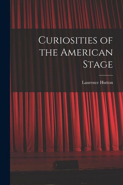 Produktbild: Curiosities of the American Stage