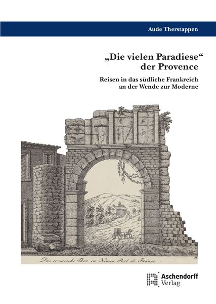 Produktbild: &bdquo;Die vielen Paradiese&ldquo; der Provence
