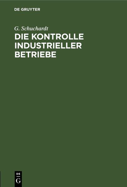 Produktbild: Die Kontrolle industrieller Betriebe