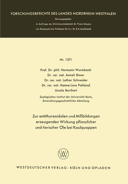 Produktbild: Zur antithyreoidalen und Mi&szlig;bildungen erzeugenden Wirkung pflanzlicher und tierischer &Ouml;le bei Kaulquappen