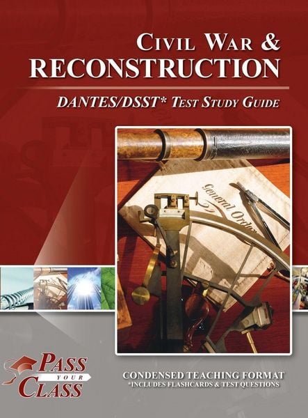 Produktbild: Civil War and Reconsctruction DANTES/DSST Test Study Guide
