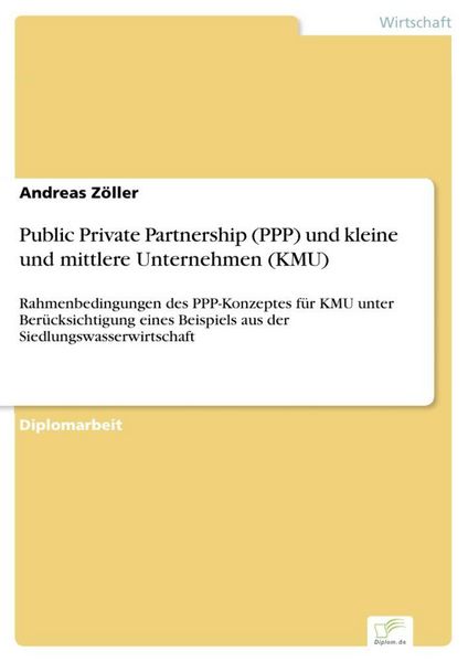 Produktbild: Public Private Partnership (PPP) und kleine und mittlere Unternehmen (KMU)
