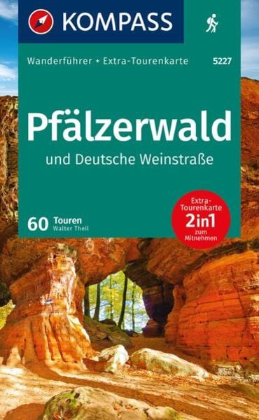 KOMPASS Wanderführer Pfälzerwald und Deutsche Weinstraße, 60 Touren mit Extra-Tourenkarte, Taschenbuch von Walter Theil, Kompass-Karten,