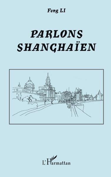 Produktbild: Parlons shangha&iuml;en