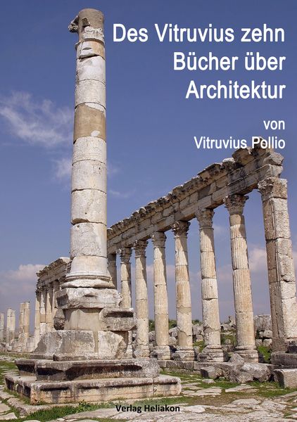 Produktbild: Des Vitruvius zehn B&uuml;cher &uuml;ber Architektur