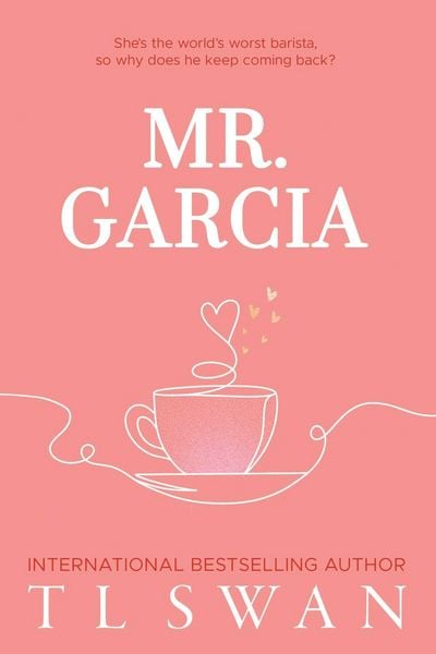 Produktbild: Mr. Garcia (Mr. Series Book 3)