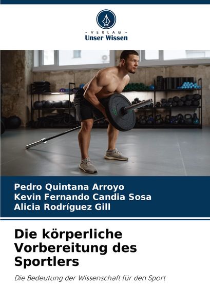 Produktbild: Die k&ouml;rperliche Vorbereitung des Sportlers