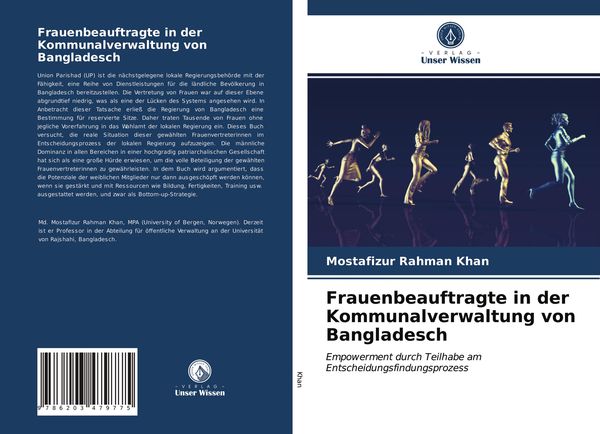 Frauenbeauftragte in der Kommunalverwaltung von Bangladesch, Taschenbuch von Mostafizur Rahman Khan, Verlag Unser Wissen, 9786203479775