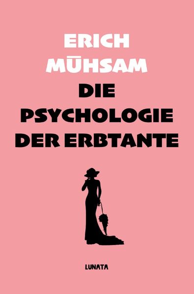 Produktbild: Die Psychologie der Erbtante