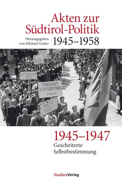 Produktbild: Akten zur S&uuml;dtirol-Politik 1945&ndash;1958