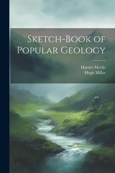 Produktbild: Sketch-Book of Popular Geology
