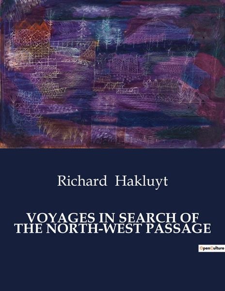 Produktbild: Voyages in Search Of The North-West Passage
