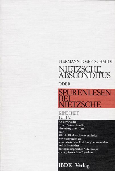 Produktbild: Nietzsche absconditus oder Spurenlesen bei Nietzsche / Kindheit