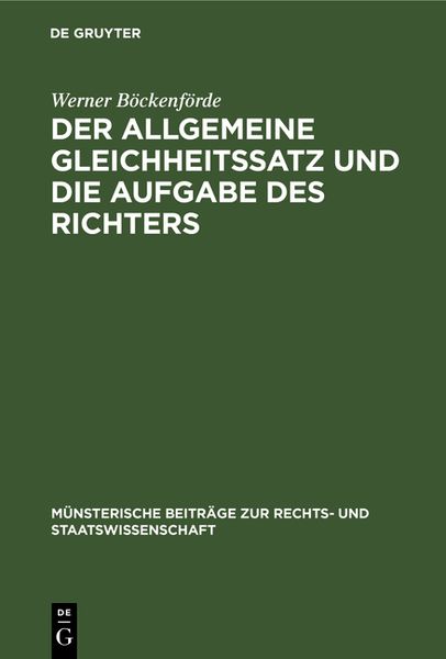 Produktbild: Der allgemeine Gleichheitssatz und die Aufgabe des Richters