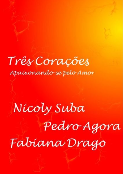 Produktbild: Tr&ecirc;s Cora&ccedil;&otilde;es