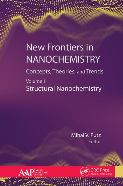 Produktbild: New Frontiers in Nanochemistry: Concepts, Theories, and Trends
