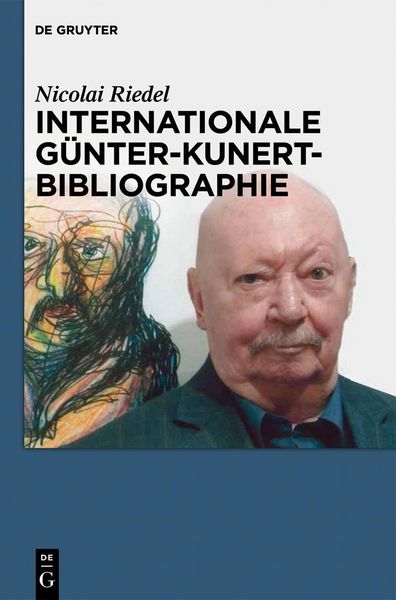 Produktbild: Internationale G&uuml;nter-Kunert-Bibliographie 1947-2011