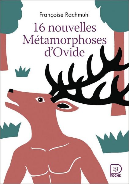 Produktbild: 16 nouvelles m&eacute;tamorphoses d'Ovide