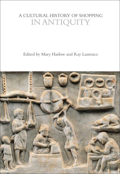 Produktbild: A Cultural History of Shopping in Antiquity