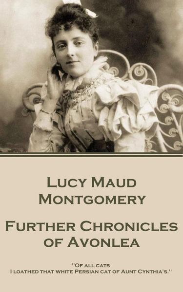 Produktbild: Further Chronicles of Avonlea