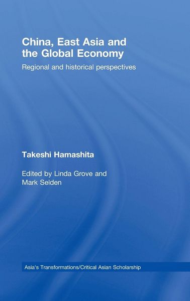 Produktbild: China, East Asia and the Global Economy