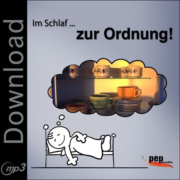Im Schlaf ... zur Ordnung!