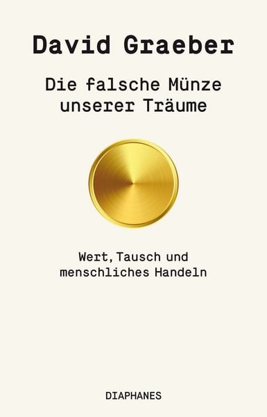 Produktbild: Die falsche M&uuml;nze unserer Tr&auml;ume