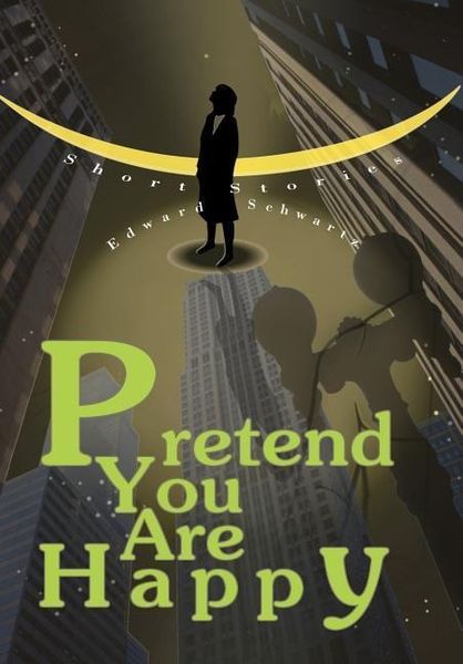 Produktbild: Pretend You Are Happy
