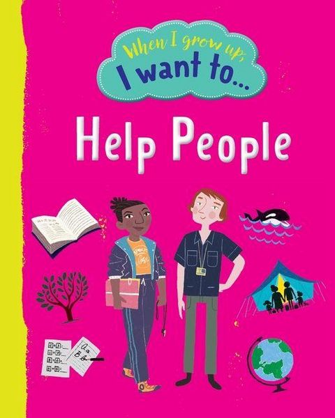 Produktbild: When I Grow Up I Want To Help People