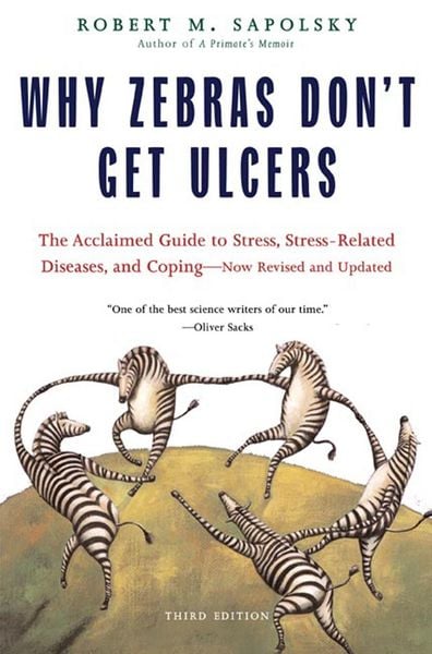 Produktbild: Why Zebras Don't Get Ulcers (Revised and Updated)