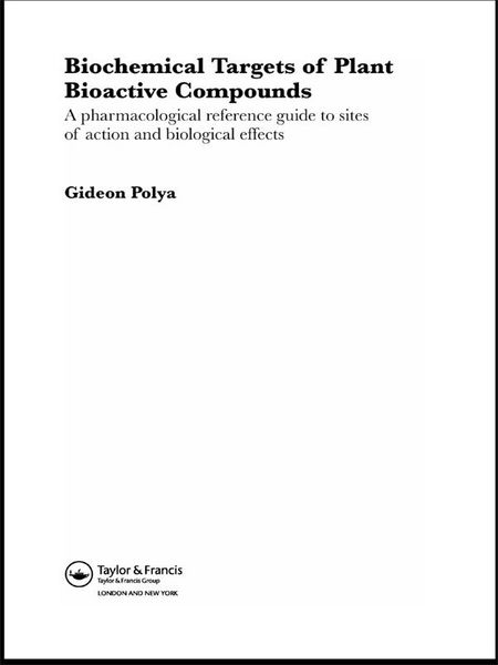 Produktbild: Biochemical Targets of Plant Bioactive Compounds