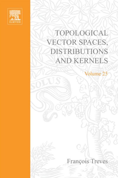 Produktbild: Topological Vector Spaces, Distributions and Kernels