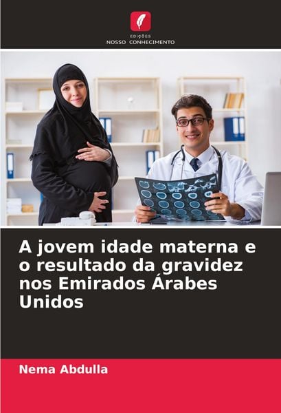 Produktbild: A jovem idade materna e o resultado da gravidez nos Emirados &Aacute;rabes Unidos