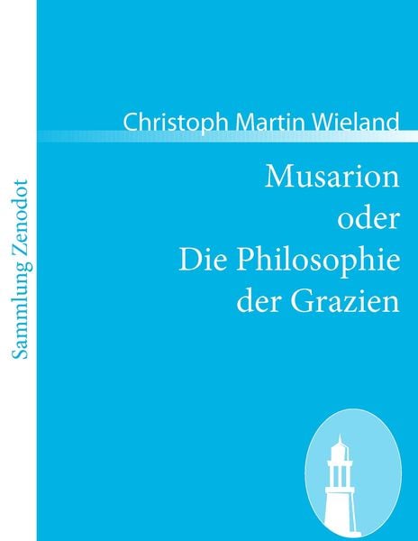 Produktbild: Musarion oder Die Philosophie der Grazien