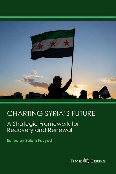 Produktbild: Charting Syria's Future: A Strategic Framework for Recovery and Renewal