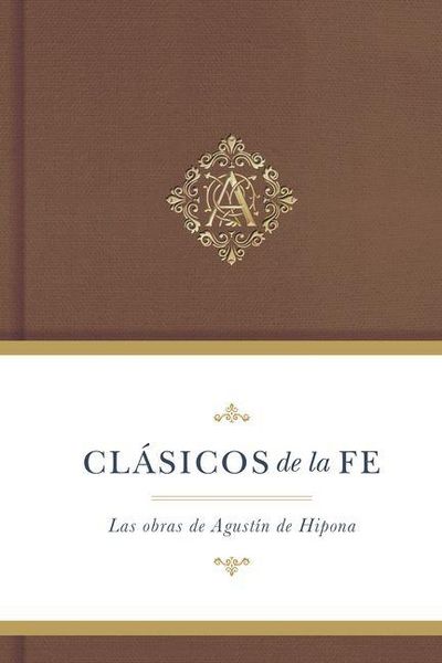 Produktbild: Cl&aacute;sicos de la Fe: Agust&iacute;n de Hipona