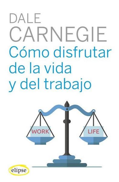 Produktbild: Como Disfrutar De La Vida Y Del Trabajo