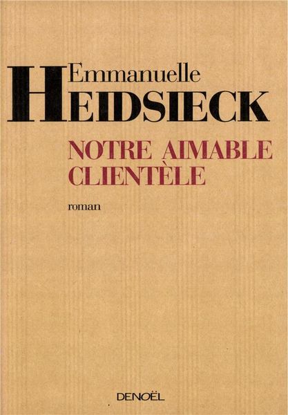Produktbild: Notre aimable client&egrave;le