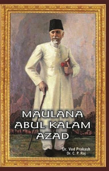 Produktbild: Encyclopedia Of Indian Freedom Fighters Maulana Abul Kalam Azad
