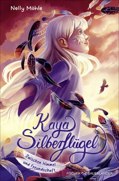 Kaya Silberflügel − Zwischen Himmel und Freundschaft, Gebundene Ausgabe von Nelly Möhle, Fischer Sauerländer, 9783737343213