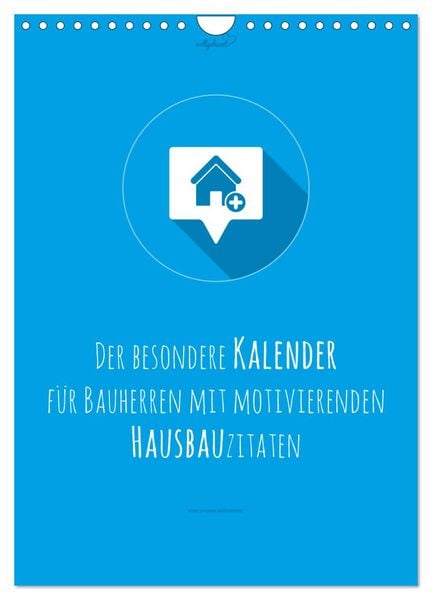 Produktbild: vollgeherzt: Der besondere Kalender f&uuml;r Bauherren mit motivierenden Hausbauzitaten (Wandkalender 2026 DIN A4 hoch), CALVENDO Monatskalender