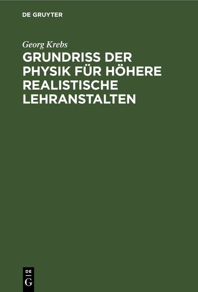 Produktbild: Grundriss der Physik f&uuml;r h&ouml;here realistische Lehranstalten