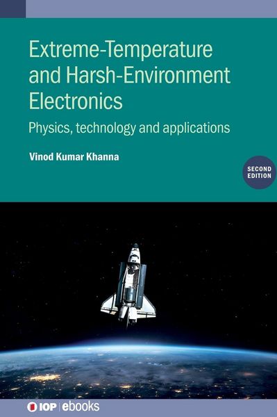 Produktbild: Extreme-Temperature and Harsh-Environment Electronics (Second Edition)