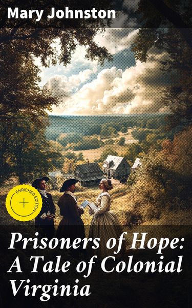 Produktbild: Prisoners of Hope: A Tale of Colonial Virginia