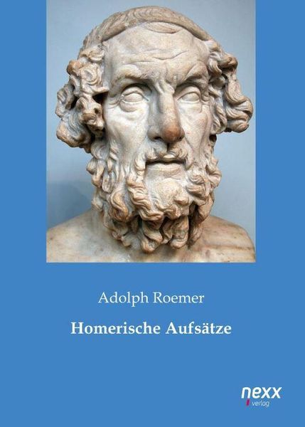 Produktbild: Roemer, A: Homerische Aufs&auml;tze