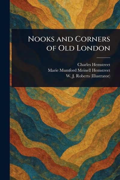 Produktbild: Nooks and Corners of Old London