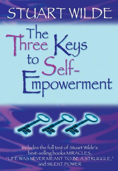 Produktbild: The Three Keys to Self-Empowerment